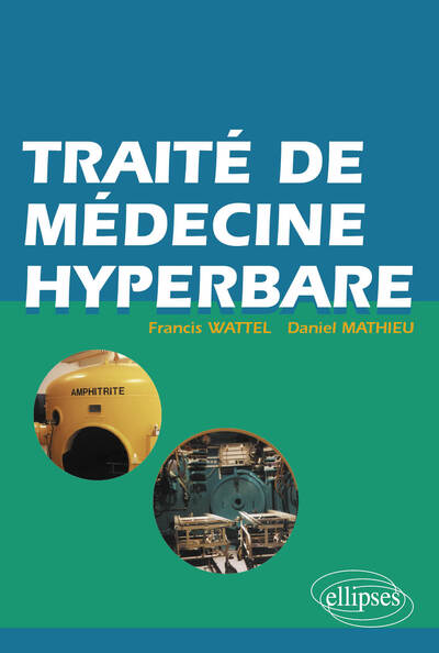 Traité de médecine hyperbare (9782729811907-front-cover)