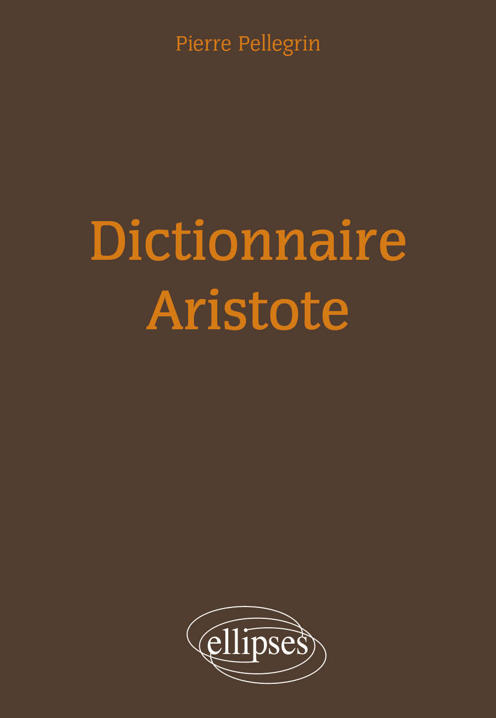 Dictionnaire Aristote (9782729836320-front-cover)