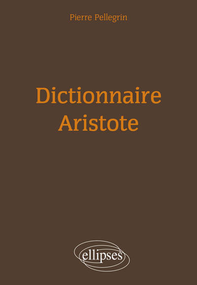 Dictionnaire Aristote (9782729836320-front-cover)