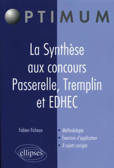 La Synthèse aux concours Passerelle, Tremplin et EDHEC (9782729861643-front-cover)
