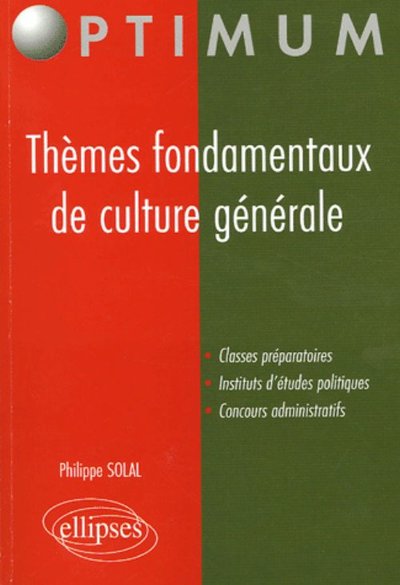 Thèmes fondamentaux de culture générale (9782729822286-front-cover)