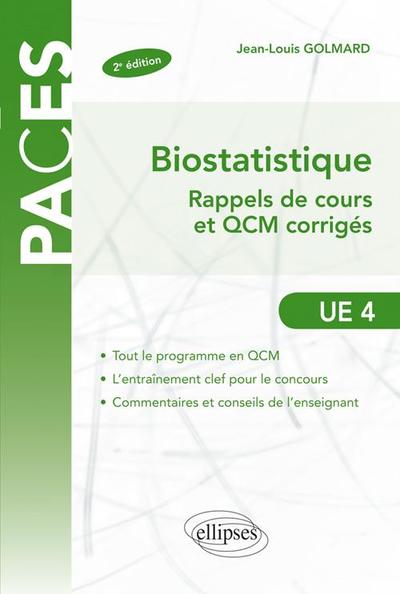 UE4 - Biostatistique - rappels de cours et exercices corrigés - 2e édition (9782729865085-front-cover)