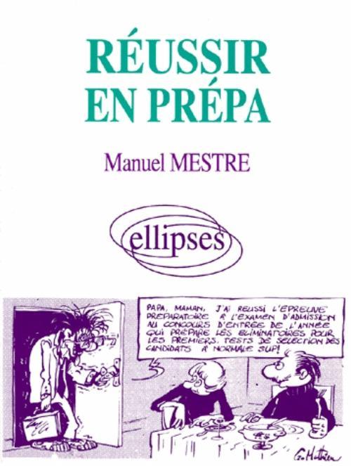 Réussir en Prépa (9782729845827-front-cover)