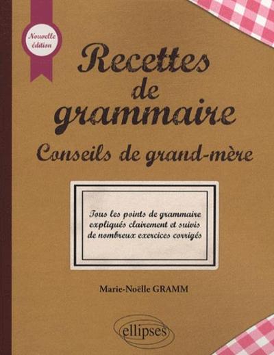 Recettes de grammaire - Nouvelle édition (9782729850838-front-cover)