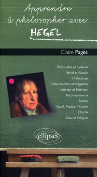 Apprendre à philosopher avec Hegel (9782729861360-front-cover)