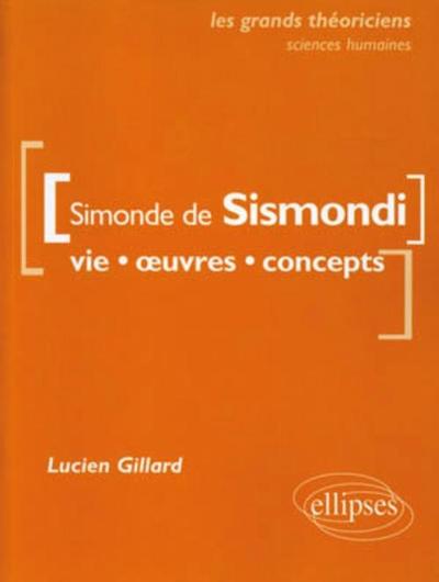 de Sismondi Simonde  - Vie, œuvres, concepts (9782729860288-front-cover)