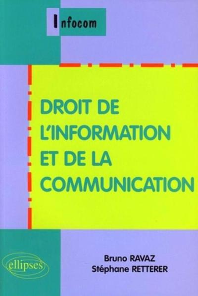 Droit de l'information et de la communication (9782729828851-front-cover)
