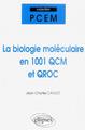 La biologie moléculaire en 1001 QCM et QROC (9782729818159-front-cover)