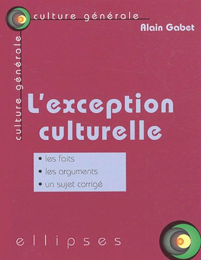 L'exception culturelle (9782729814700-front-cover)