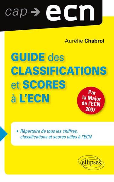 Guide des classifications et scores à l’ECN (9782729877842-front-cover)