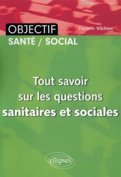 Tout savoir sur les questions sanitaires et sociales (IFSI) (9782729861919-front-cover)