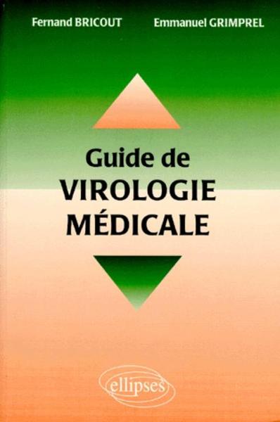 Guide de virologie médicale (9782729867751-front-cover)
