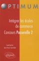 Intégrer les écoles de commerce - Concours Passerelle 2 (9782729853983-front-cover)