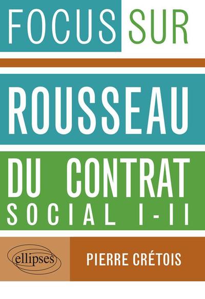 Du contrat social, I-II, Rousseau (9782729866402-front-cover)