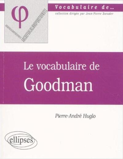 vocabulaire de Goodman (Le) (9782729809829-front-cover)