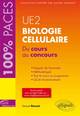 UE2 - Biologie cellulaire. Du cours au concours (9782729883607-front-cover)