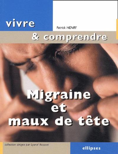Migraine et maux de tête (9782729813796-front-cover)