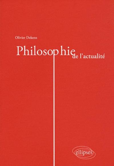 Philosophie de l'actualité (9782729840518-front-cover)