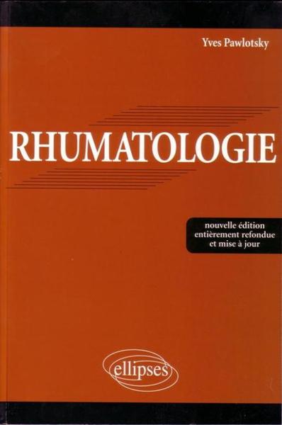 Rhumatologie - Nouvelle édition entièrement refondue et mise à jour (9782729801649-front-cover)