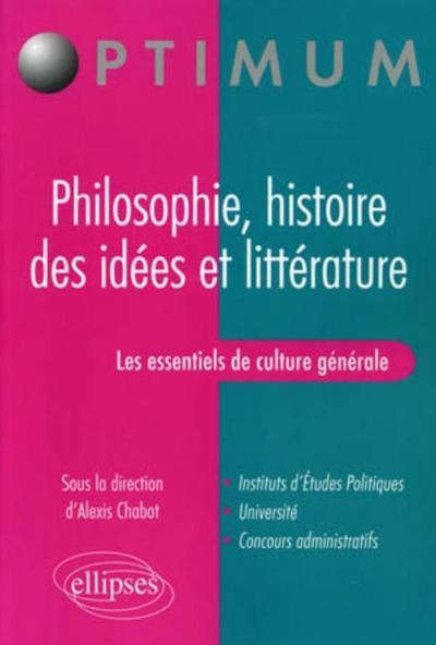 Les essentiels de culture générale - Philosophie, histoire des idées et littérature (9782729855727-front-cover)