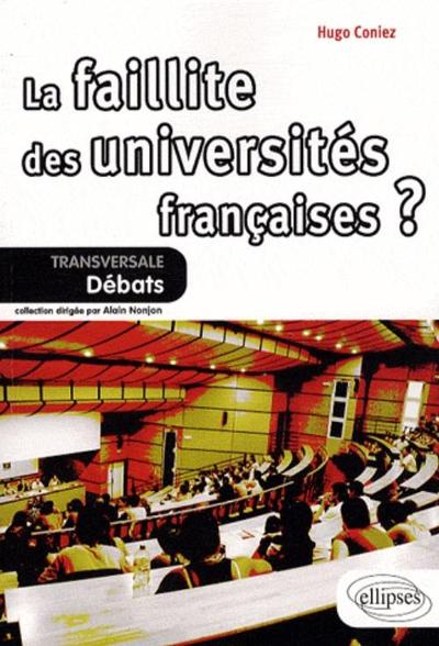 La faillite des universités françaises ? (9782729840723-front-cover)