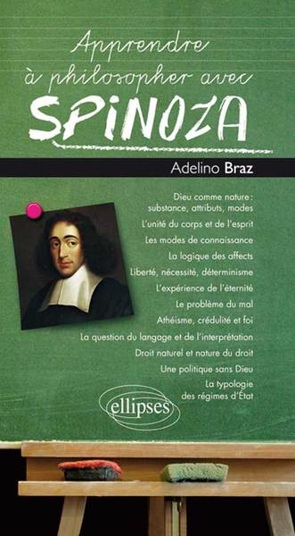 Apprendre à philosopher avec Spinoza (9782729872809-front-cover)