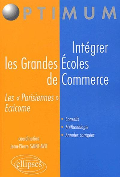 Intégrer les grandes écoles de commerce (ECRICOME et les 'Parisiennes') (9782729813178-front-cover)