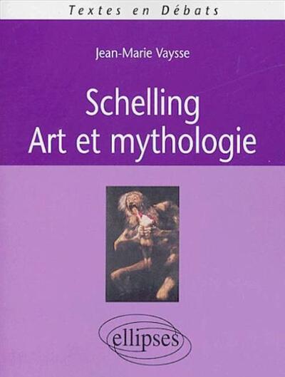 Schelling : art et mythologie (9782729817220-front-cover)