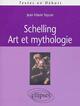 Schelling : art et mythologie (9782729817220-front-cover)