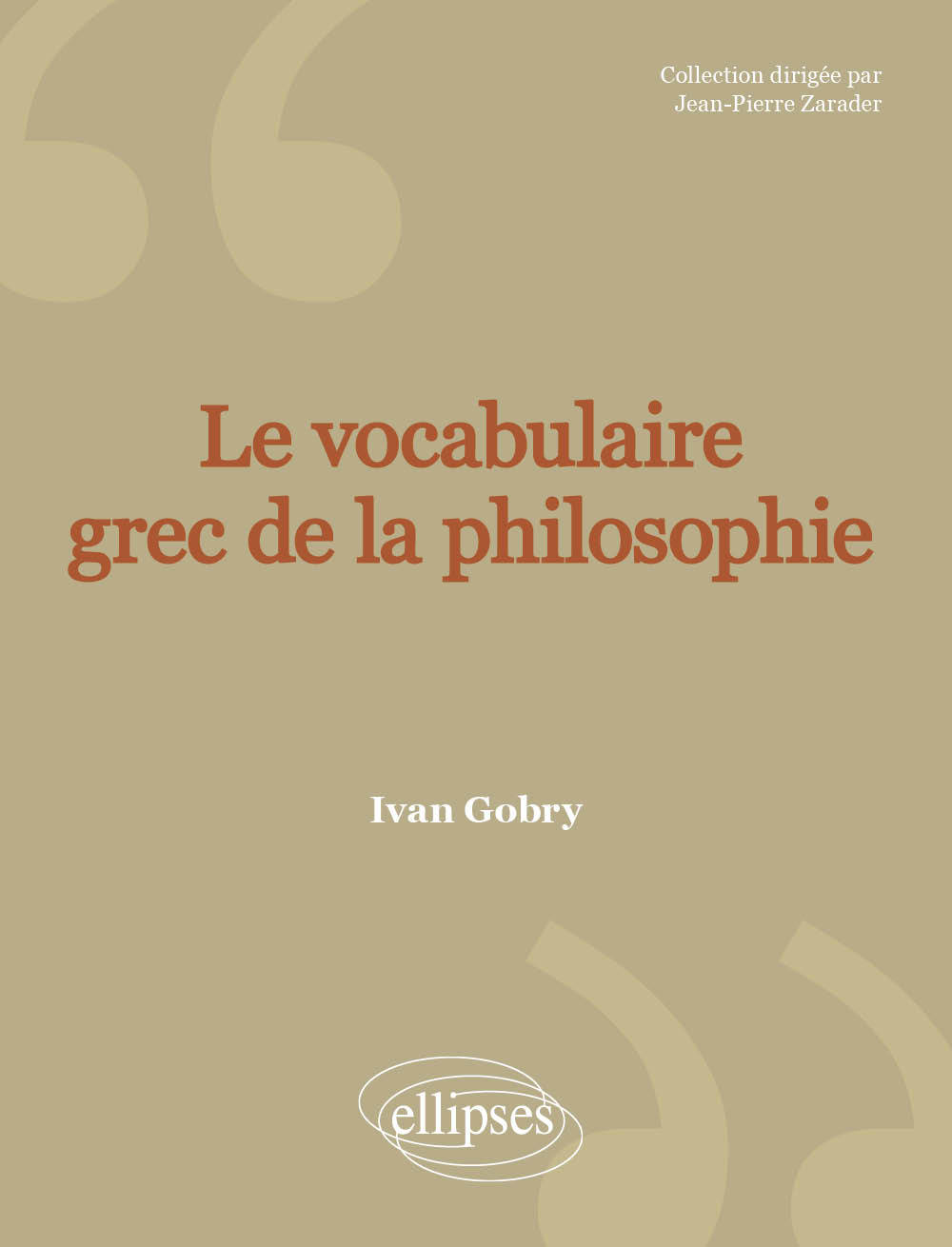 Le vocabulaire grec de la philosophie - 2e édition (9782729853495-front-cover)