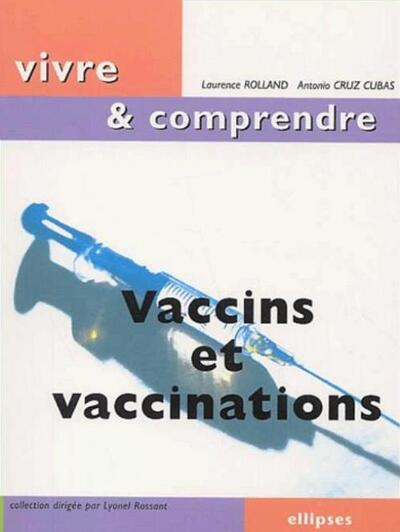 Vaccins et vaccinations (9782729810351-front-cover)
