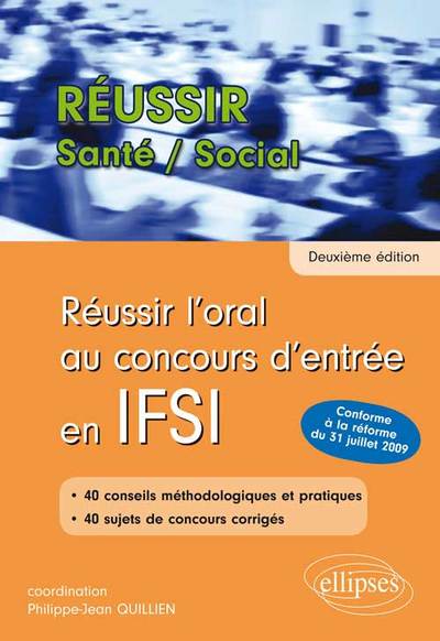 Réussir l’oral au concours d’entrée en IFSI (Nouveau concours) - 2e édition (9782729873752-front-cover)