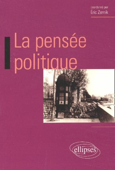 La pensée politique (9782729813468-front-cover)