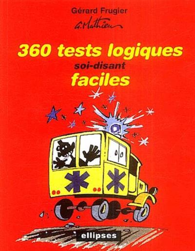 360 tests logiques soi-disant faciles (9782729818524-front-cover)