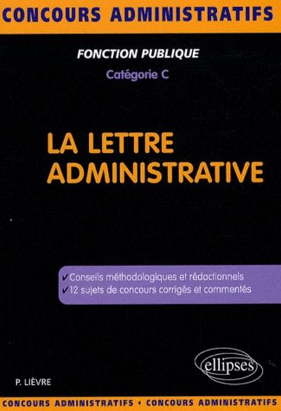 La lettre administrative (9782729836856-front-cover)