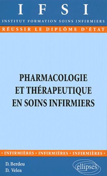 Pharmacologie et Thérapeutique en soins infirmiers - n°21 (9782729809577-front-cover)