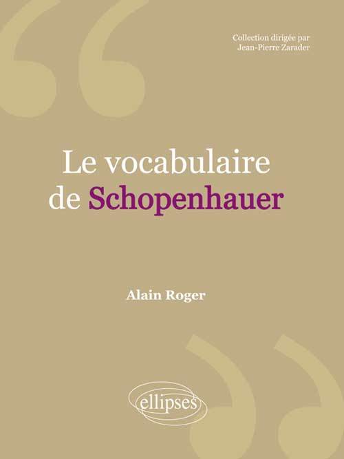 Le vocabulaire de Schopenhauer (9782729885700-front-cover)