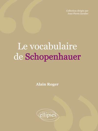 Le vocabulaire de Schopenhauer (9782729885700-front-cover)