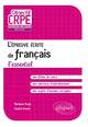 L'épreuve écrite de français - l'essentiel (9782729878795-front-cover)