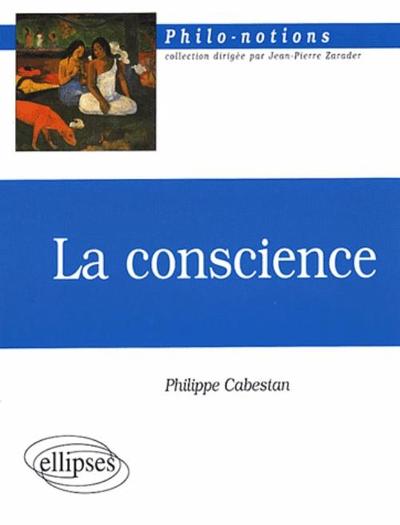La conscience (9782729815899-front-cover)