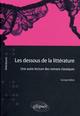 Les dessous de la littérature (9782729861421-front-cover)