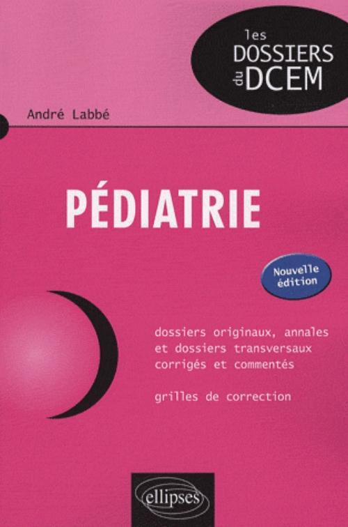 Pédiatrie. Nouvelle édition (9782729835729-front-cover)