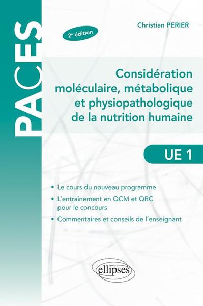 Considérations moléculaire, métabolique et physiopathologique de la nutrition humaine - 2e édition (9782729863890-front-cover)