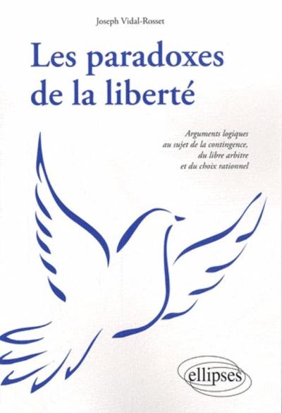 Les paradoxes de la liberté (9782729851804-front-cover)