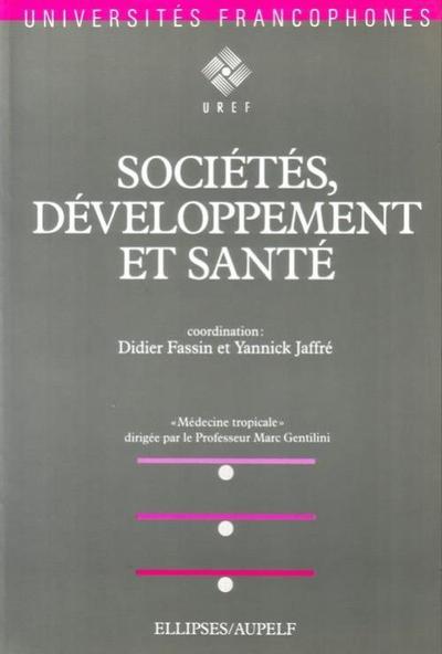 Sociétés, développement et santé (9782729890346-front-cover)