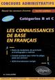 Les connaissances de base en français - catégories B et C (9782729812997-front-cover)