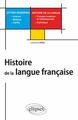 Histoire de la langue française - L, M, Capes Lettres modernes (9782729864705-front-cover)