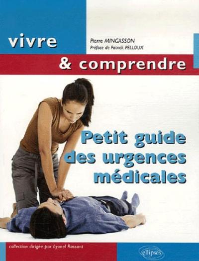 Petit guide des urgences médicales (9782729833312-front-cover)