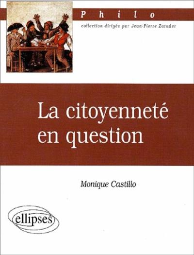 La citoyenneté en question (9782729808891-front-cover)
