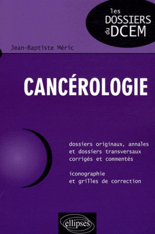 Cancérologie (9782729843953-front-cover)